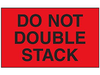 "Do Not Double Stack" Label - Fluorescent Red, 3 x 5" S-601