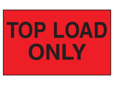 "Top Load Only" Label - 3 x 5"