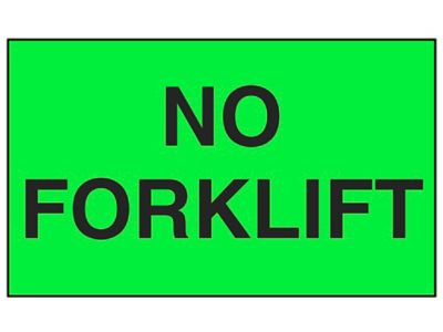 "No Forklift" Label - 3 x 5"
