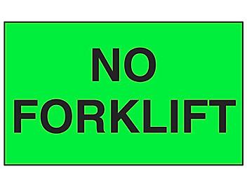 "No Forklift" Label - 3 x 5" S-6160