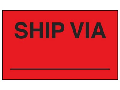 "Ship Via _____" Label - 3 x 5"