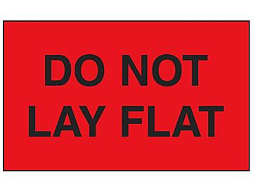 "Do Not Lay Flat" Label - 3 x 5"