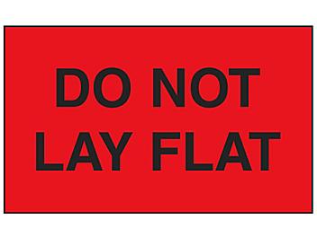 "Do Not Lay Flat" Label - 3 x 5" S-6173