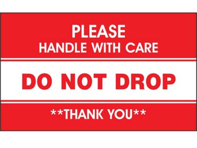 "Please Handle with Care/Do Not Drop/Thank You" Label - 2 x 3"