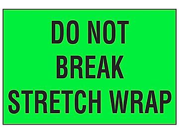 Etiqueta Adhesiva "Do Not Break Stretch Wrap" - 2 x 3"