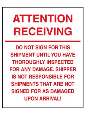 Pallet Protection Labels - "Attention Receiving…Shipper is Not Responsible", 10 x 6"