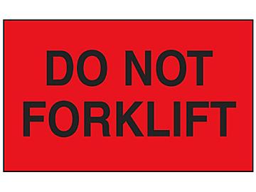 "Do Not Forklift" Label - 3 x 5"