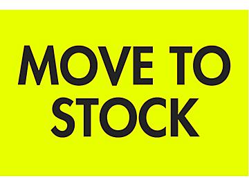 Etiquetas Adhesivas Para Control de Inventario - "Move to Stock", 2 x 3"
