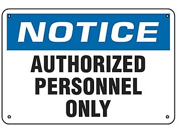 "Authorized Personnel Only" Sign - Aluminum S-9961A