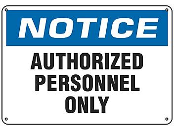 "Authorized Personnel Only" Sign - Plastic S-9961P