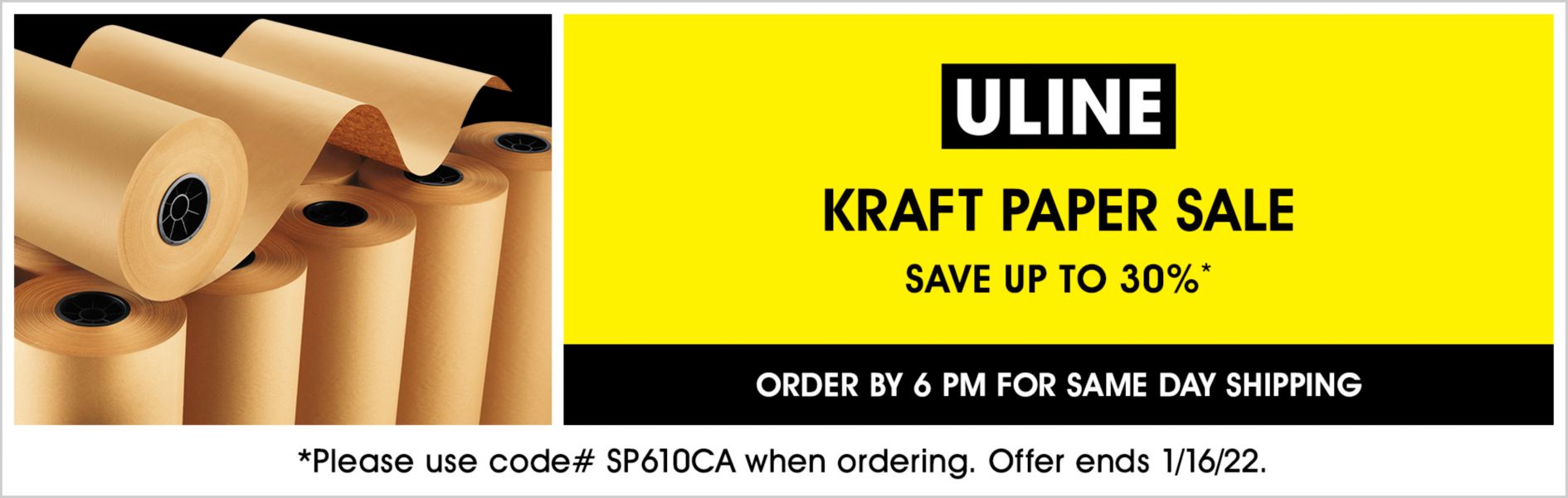 SP610CA Kraft Paper Sale, Save up to 30%, Use code SP610CA, Offer ends 1/16/22