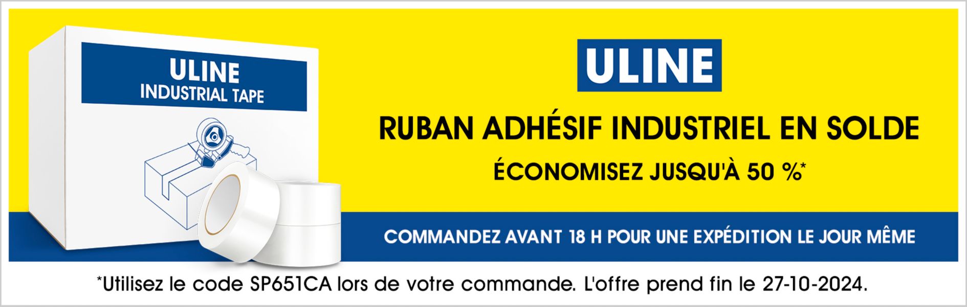 Soldes de ruban adhésif industriel SP651CA, Économisez jusqu'à 50 %, Utilisez le code SP651CA, L'offre prend fin le 10/27/24