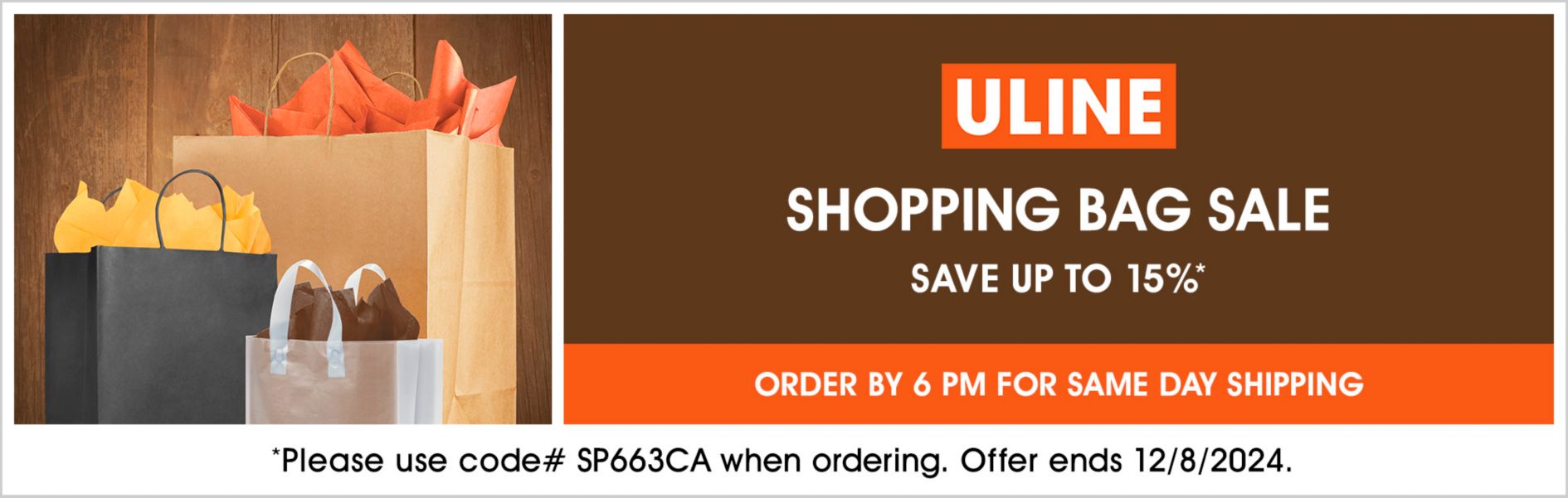 SP663CA Retail Shopping Bag Sale, Save up to 15%, Use code SP663CA, Offer ends 12/8/24