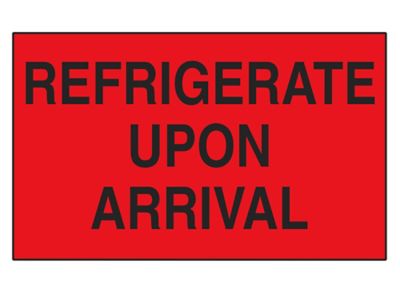 Étiquettes adhésives – « Refrigerate Upon Arrival », 3 x 5 po, rouge