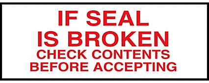 Preprinted Tape - "If Seal Is Broken", 2" x 55 yds