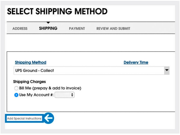 Click "Add Special Instructions" on the Shipping Method screen.