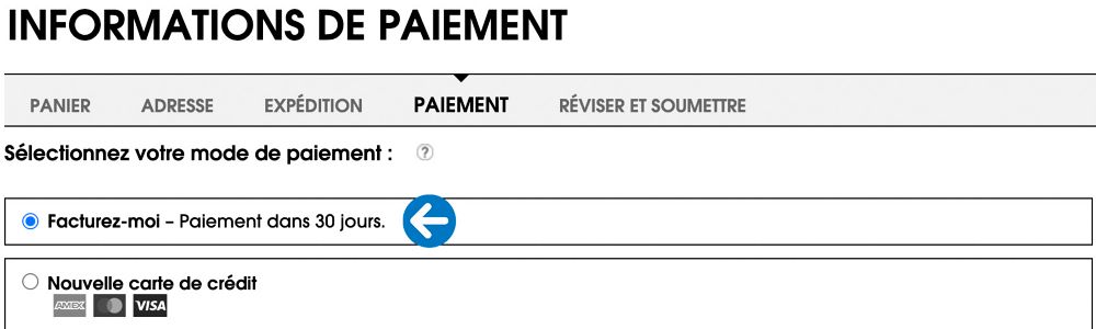 L'ption « Facturez-moi » s'affichera sur la page de paiement lors du processus de paiement pour les clients admissibles.
