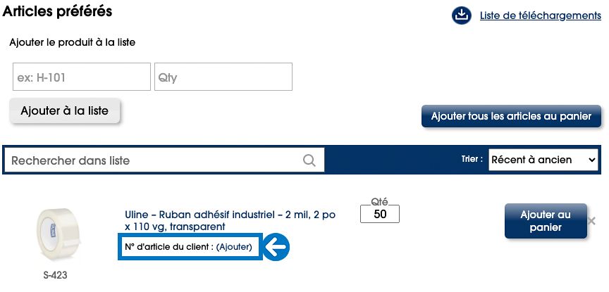 Connectez-vous et naviguez à la page des Listes de magasinage. Ouvrez votre liste de magasinage et ajoutez-y des articles. Cliquez sur « Ajouter » à côté du champ « N° d'article du client » sur un article spécifique. Cliquez sur « Sauvegarder » pour ajouter votre numéro de référence.