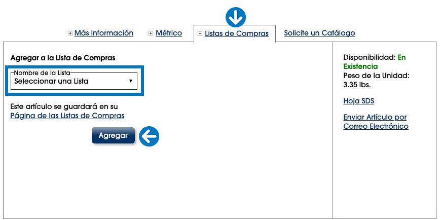 Haga clic en la pesta&ntilde;a de "Listas de Compras" en una p&aacute;gina de producto. Haga clic en "Crear Lista Nueva" del men&uacute; desplegable. Aparecer&aacute; una ventana emergente. Llene todos los campos, haga clic en "Crear Lista" O seleccione una lista creada previamente del men&uacute; desplegable y luego haga clic en "Agregar".