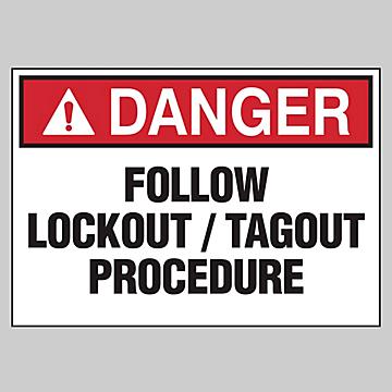 Señalamiento "Follow Lockout / Tagout Procedure"