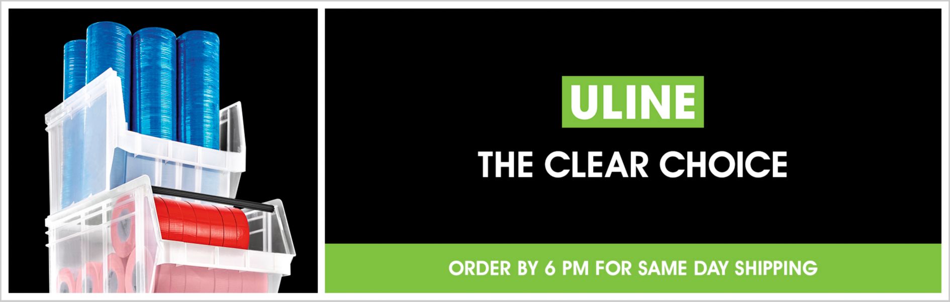 Uline: Clear Solutions
