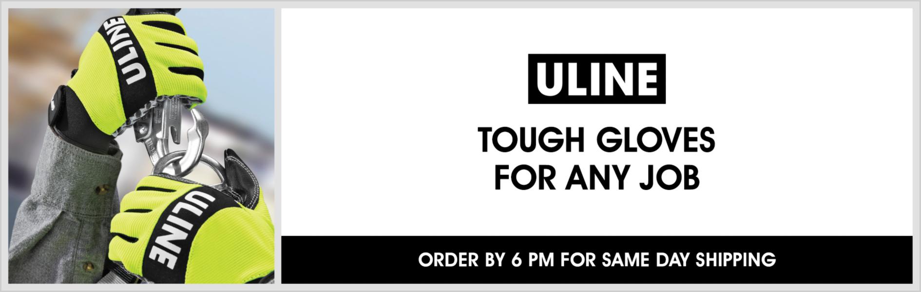 Uline: Warehouse Gloves, Order by 6 PM For Same Day Shipping