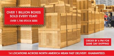 OVER 1 BILLION BOXES SOLD EVERY YEAR - OVER 1,700 STOCK SIZES - 12 LOCATIONS ACROSS NORTH AMERICA MEAN FAST DELIVERY. GUARANTEED.