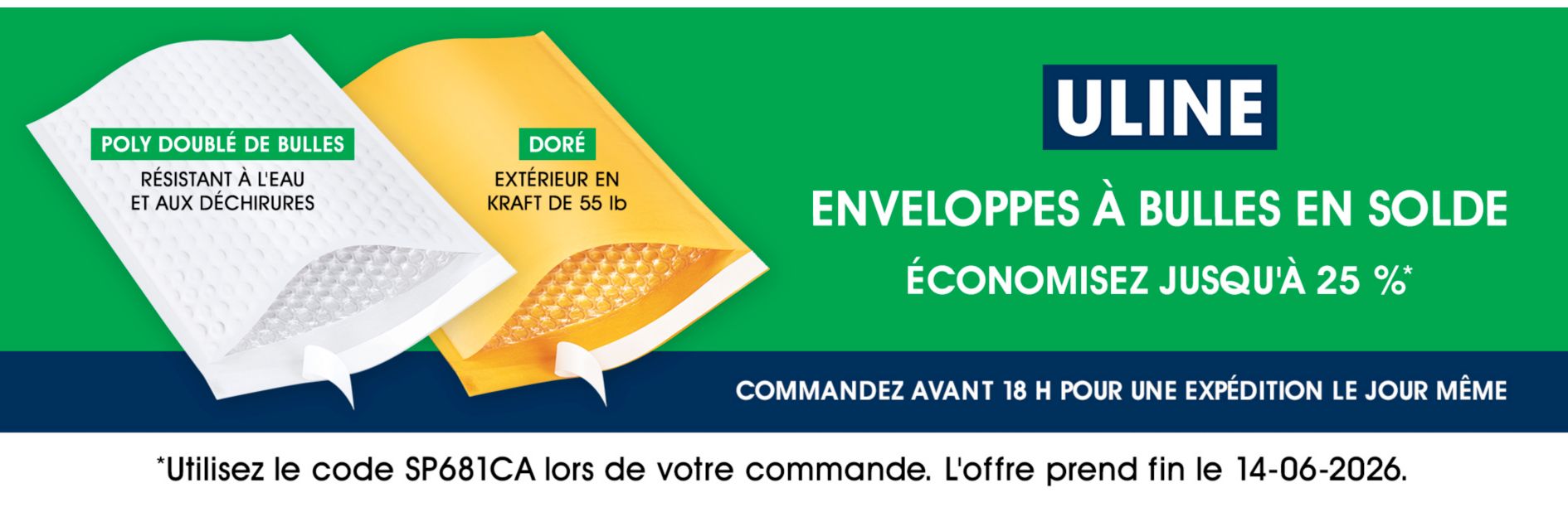 SP681CA Bubble Mailer Sale, Économisez jusqu'à 25 %, Utilisez le code SP681CA, L'offre prend fin le 6/14/26